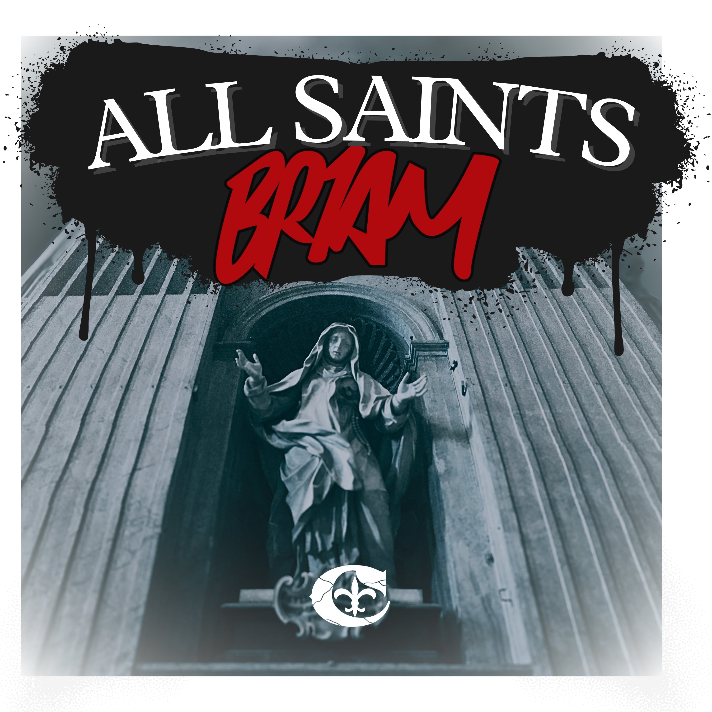 BR1AM - All Saints (featuring Bacardi Riam)